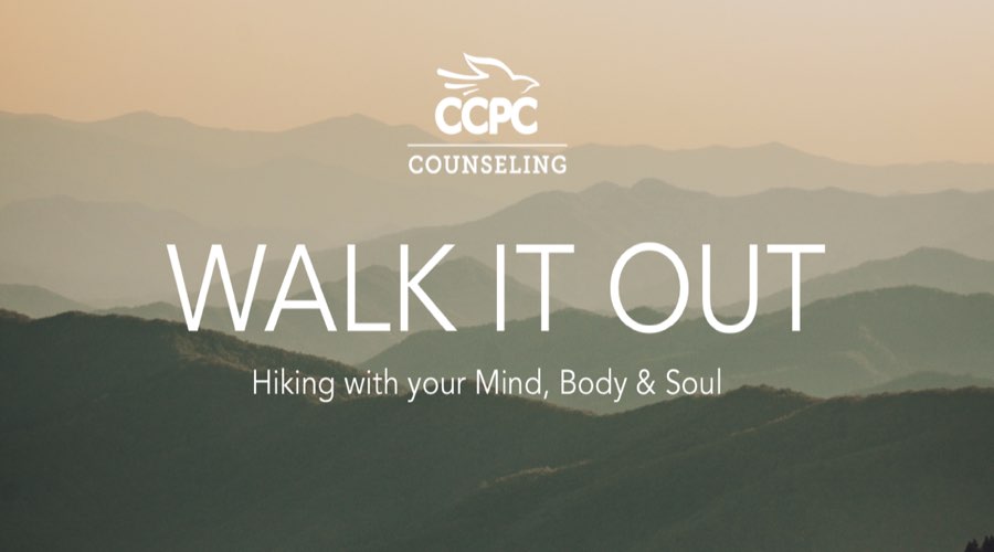 Walk It Out - Hiking Event - CCPC Counseling Center
